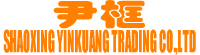 SHAOXING YINKUANG TRADING CO.,LTD 绍兴尹框贸易有限公司